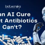 Can AI Cure What Antibiotics Can’t? Can AI Cure What Antibiotics Can’t