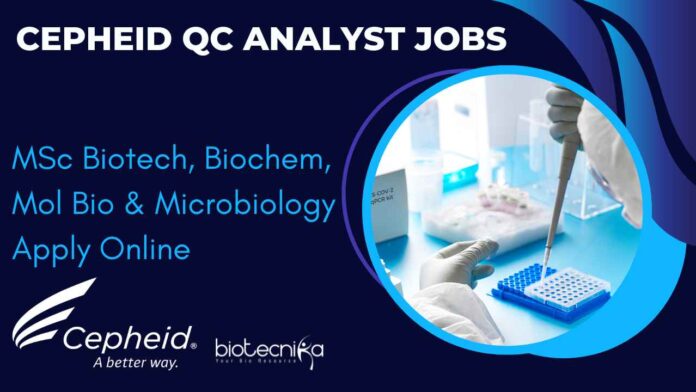 Cepheid Bengaluru QC Jobs
