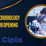 Cipla Microbiology QA/QC Job Opening