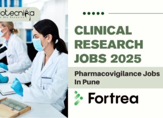 Clinical Research Jobs 2025: Pharmacovigilance Jobs In Pune