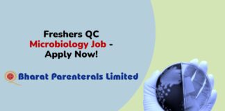 Freshers QC Microbiology Job - Apply Now!