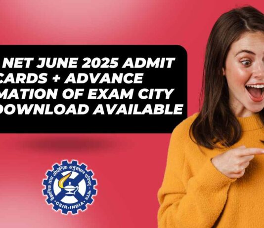 CSIR NET June 2025 Admit Cards Download