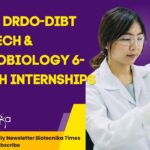 Biotech & Microbiology Internships at DRDO-DIBT