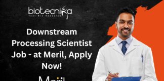 Downstream Processing Scientist Job - at Meril
