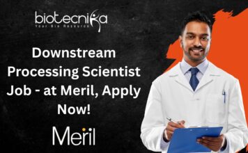Downstream Processing Scientist Job - at Meril