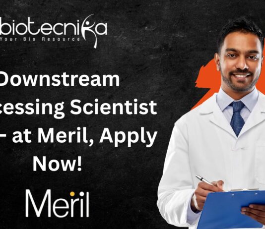 Downstream Processing Scientist Job - at Meril