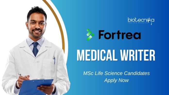 Medical Writing Jobs at Fortrea l MSc Life Science Candidates Apply Now