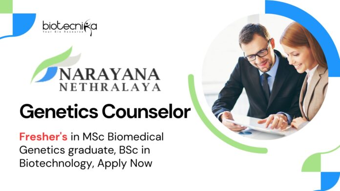  Fresher's Biotechnology Job l Apply Now for the Genetics Counselor Role