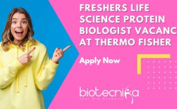 Freshers Life Science Protein Biologist