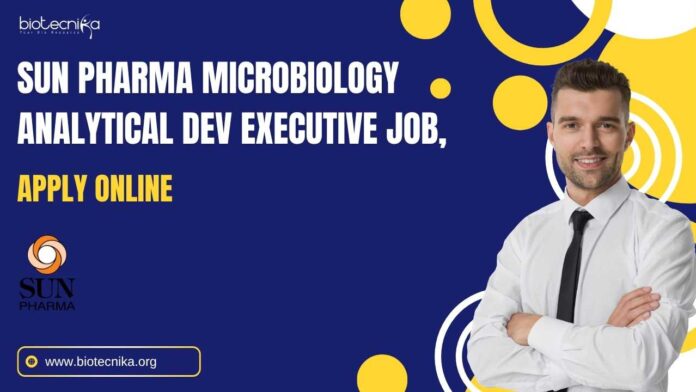 Sun Pharma Microbiology Vacancies