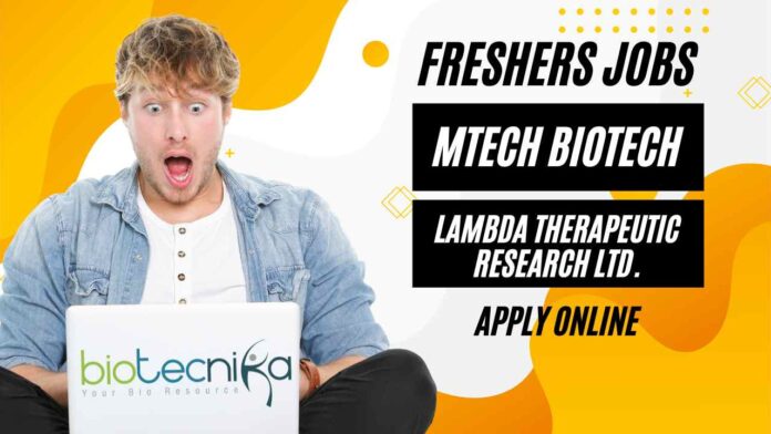Freshers MTech Biotech Jobs at Lambda