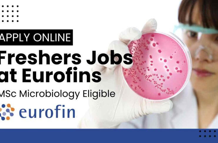Freshers Microbiology MSc Job Openings