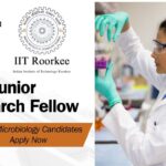 Junior Research Fellow Job Role at IIT Roorkee l MSc Microbiology Candidates Apply Now