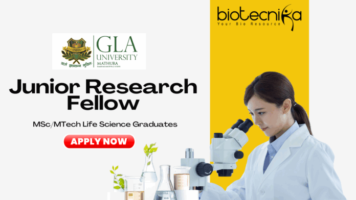 JRF Position Vacancy at GLA University - MSc/MTech Life Science Graduates Apply Now