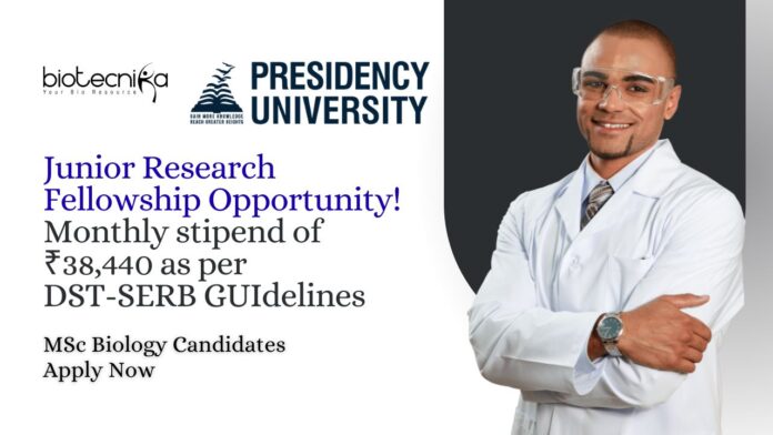 JRF Vacancy for MSc Biology Candidates at Presidency University, Apply Now
