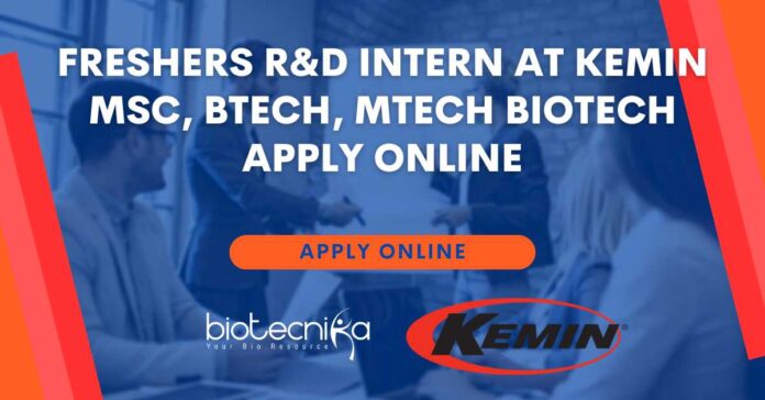 Freshers R&D Intern at Kemin