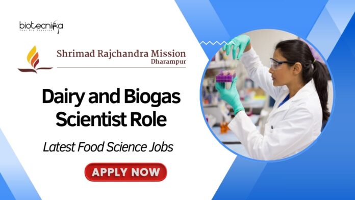 Latest Food Science Jobs at SRMD Gujarat | Apply Now for Dairy and Biogas Scientist Role