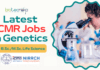 Latest ICMR Jobs in Genetics for B.Sc.M.Sc. Life Science