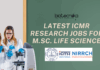 Latest ICMR Research Jobs for M.Sc. Life Science – Apply Online