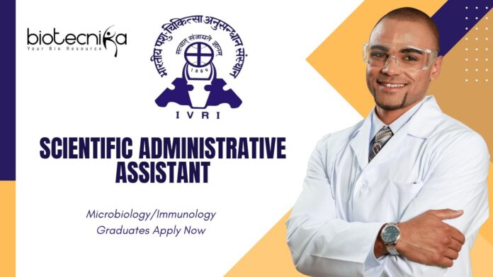 Latest Immunology Jobs at IVRI | Attend the Walk-In-Interview for the Scientific Administrative Assistant Role