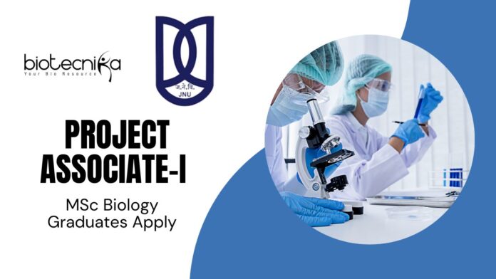 Latest MSc Biology Jobs at JNU | Apply Now for Project Associate Role  