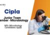 Latest MSc Microbiology Jobs at Cipla l Apply Now for Junior Team Member Role