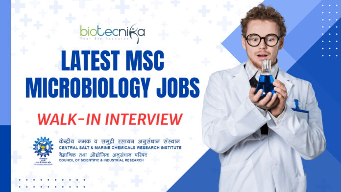 Latest MSc Microbiology Jobs – Walk-In at CSIR-CSMCRI 2025