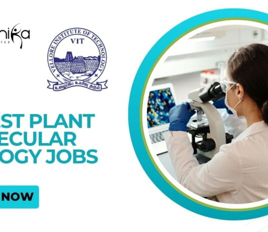 Latest Plant Molecular Biology Jobs at VIT Apply Now for Research Associate Position