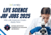 Life Science JRF Jobs 2025 MSc Life Sciences Apply at NIPER Ahmedabad