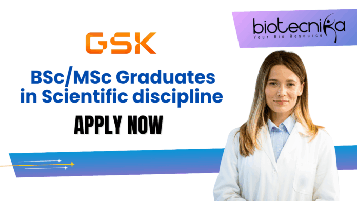 Life Science Job for BSc/MSc Graduates at GSK | Apply Now for the Regulatory Specialist Submission Specialist Job