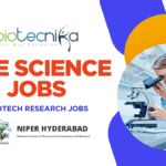 Life Science Jobs at ICMR - Biotech Research Jobs at NIPER Hyderabad