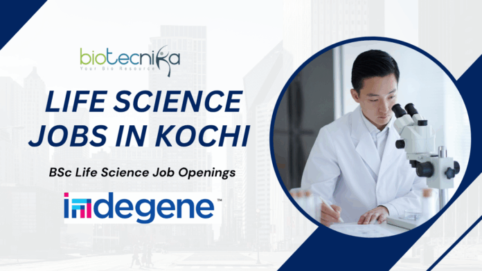 Life Science Jobs in Kochi – Indegene Hiring Now