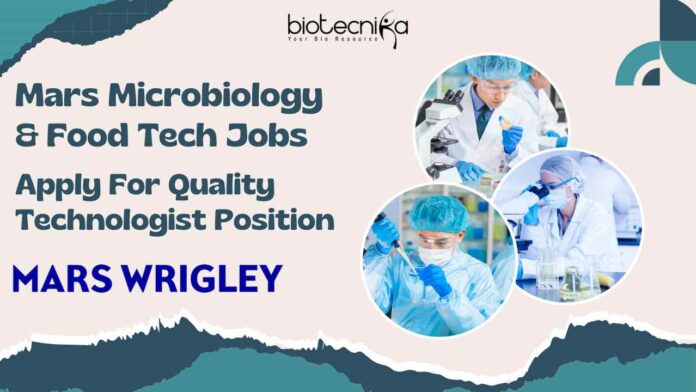 Microbiology & Food Tech Jobs at Mars