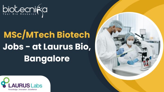 MScMTech Biotech Jobs