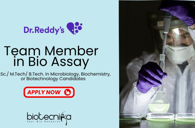 MSc/MTech Microbiology Job at Dr. Reddy's Laboratories -  Apply Now for the Team member Role