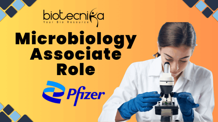 Microbiology Associate Role at Pfizer Vizag Apply Now (1)