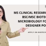 MS Clinical Research Hiring BSc/MSc Biotech