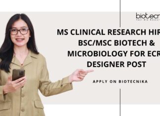 MS Clinical Research Hiring BSc/MSc Biotech