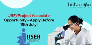 JRF/Project Associate Opportunity - Apply Before 15th July!