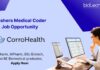 Freshers Medical Coder Job Opportunity BPharm, MPharm, BSc Biotech, and BE Biomedical graduates, Apply Now!