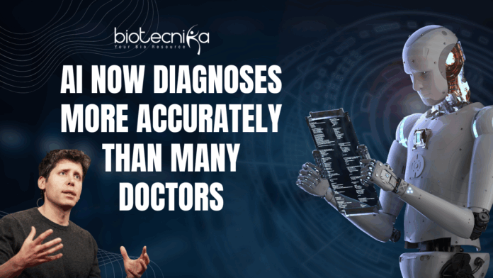 OpenAI CEO Sam Altman AI Now Diagnoses More Accurately Than Many Doctors