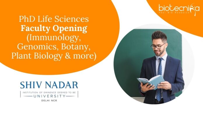 PhD Life Sciences Faculty Opening (Immunology, Genomics, Botany, Plant Biology & more)