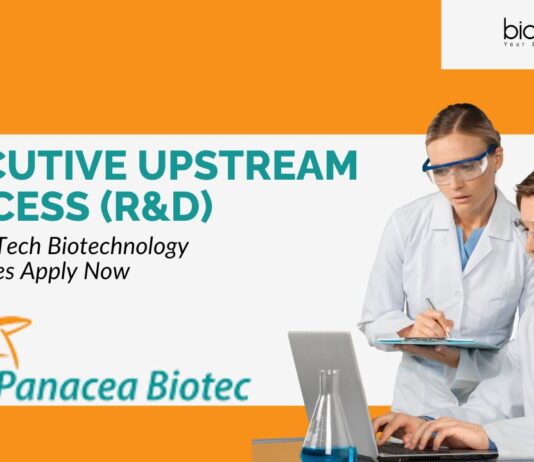 Panacea Biotec Executive Upstream Process (R&D) Job – M.Sc/ M.Tech Biotechnology Candidates Apply Now
