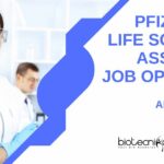 Pfizer BSc Life Sciences Associate Job Openings – Apply Online BSc Life Science Vacancies Latest at Pfizer