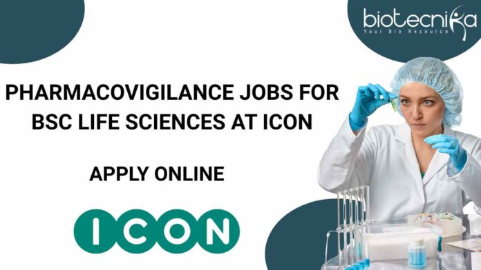Pharmacovigilance Jobs For BSc Life Sciences