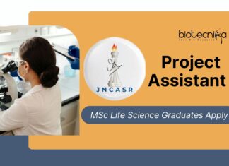 Project Assistant Job Role at JNCASR –  MSc Life Science Graduates Apply