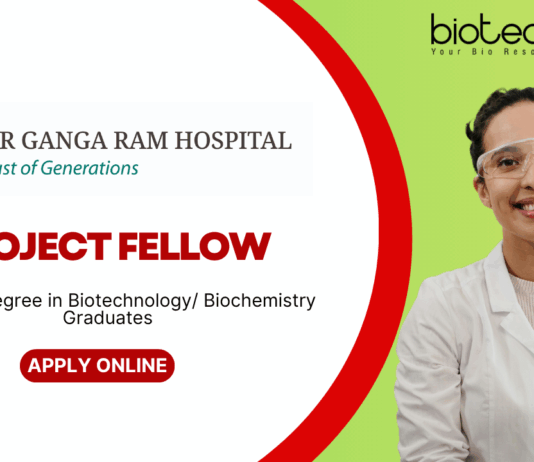 Project Fellow Position for MSc Biotechnology Graduates Apply Now at Sir Ganga Ram Hospital