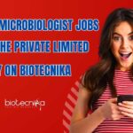 Freshers BSc Microbiology Job Openings