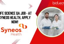 Life Science QA Job - at Syneos Health, Apply Now!