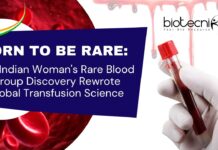 Born to Be Rare: The Indian Woman's Rare Blood Group Discovery Rewrote Global Transfusion Science